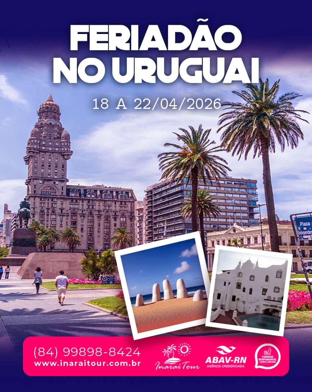 FERIADÃO EM MONTEVIDÉU – URUGUAI