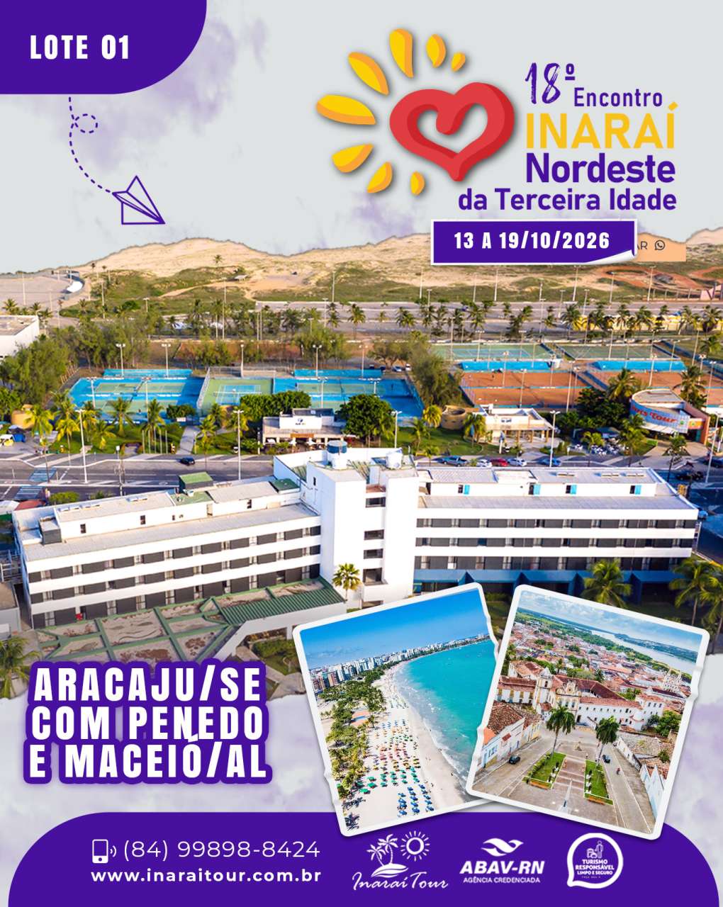 18º ENCONTRO INARAÍ NORDESTE DA TERCEIRA IDADE - LOTE 01